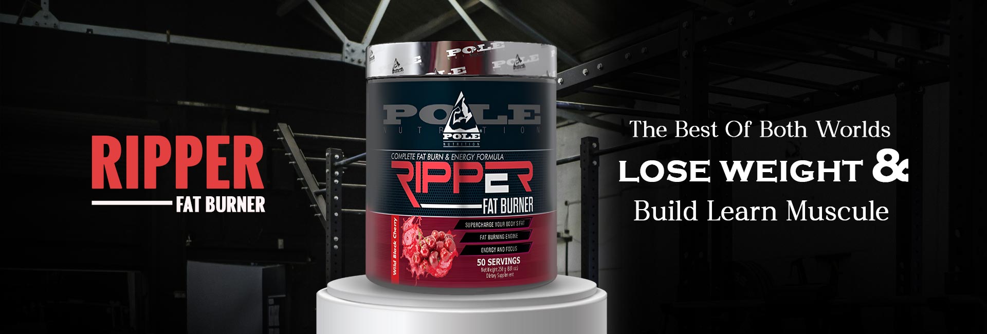 Pole Nutrition Ripper Fat Burner Suppliers in Haryana